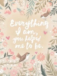 Meme: everything I am you helped me to be